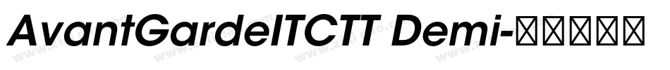 AvantGardeITCTT Demi字体转换